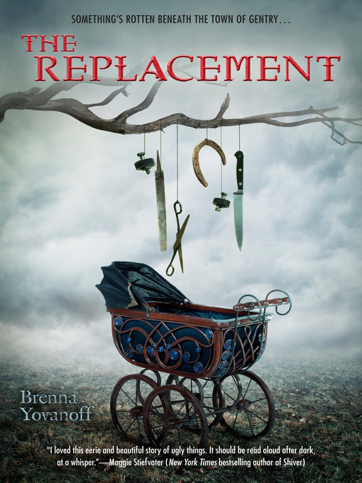 Title details for The Replacement by Brenna Yovanoff - Wait list